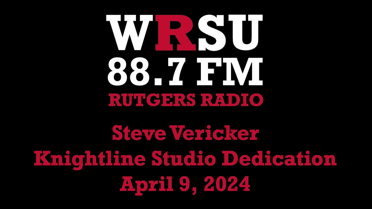 WRSU honors the memory of the late Steve Vericker (Steve Kelly) by dedicating the studio we use for 